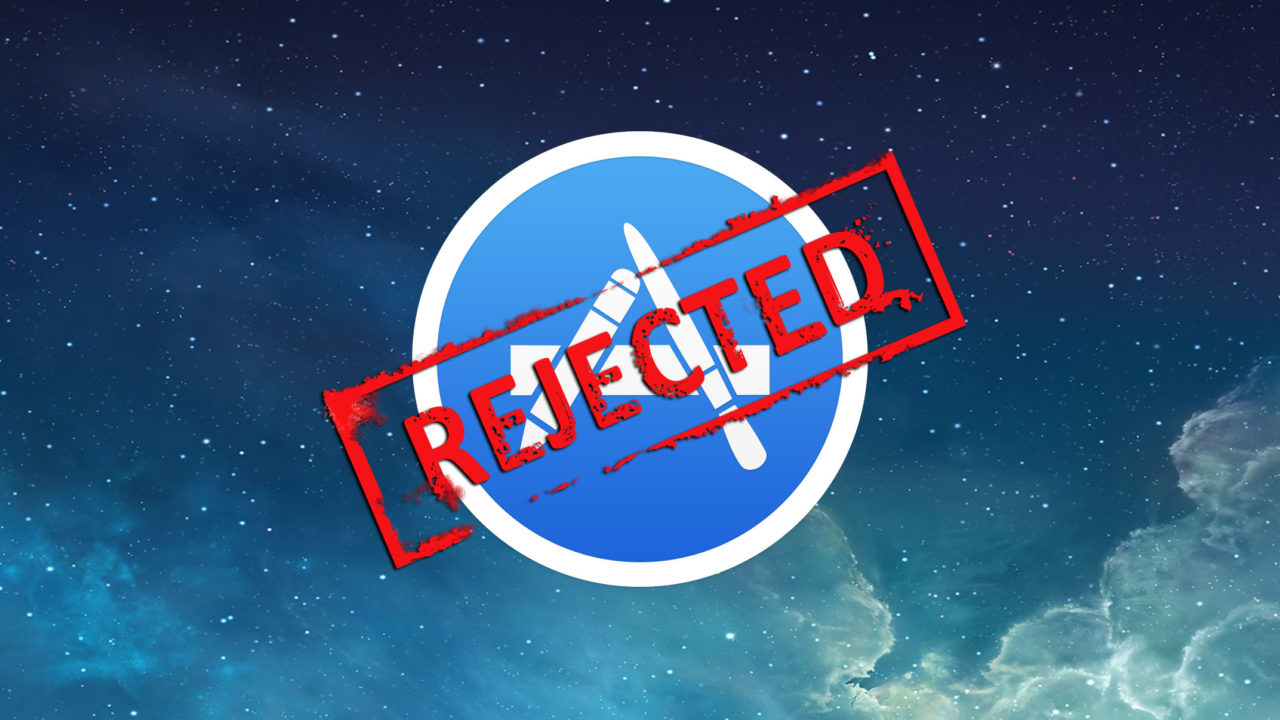 App Store Rejected
