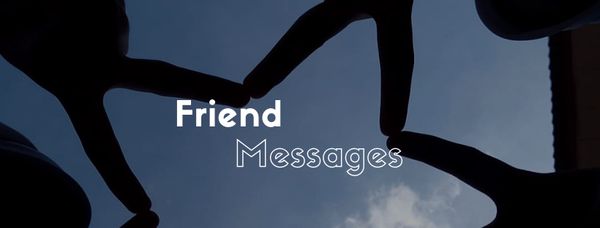 friend messages