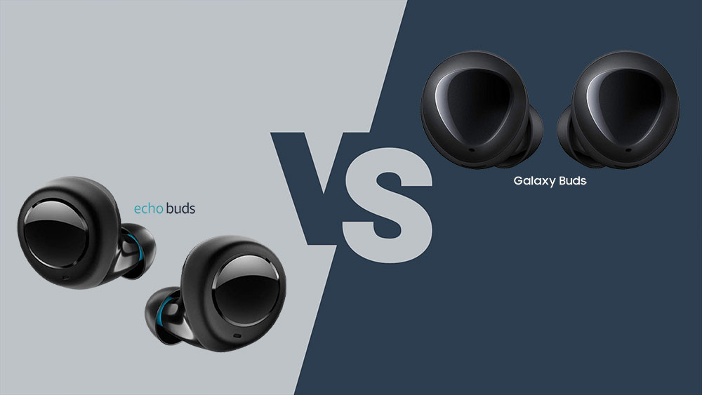 Echo Buds vs Galaxy Buds