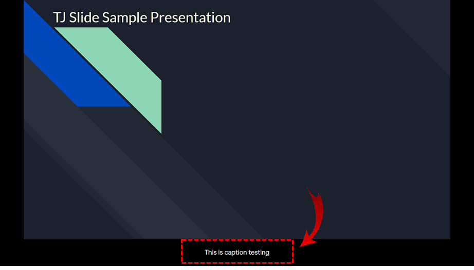 How To Use Captions In Google Slides