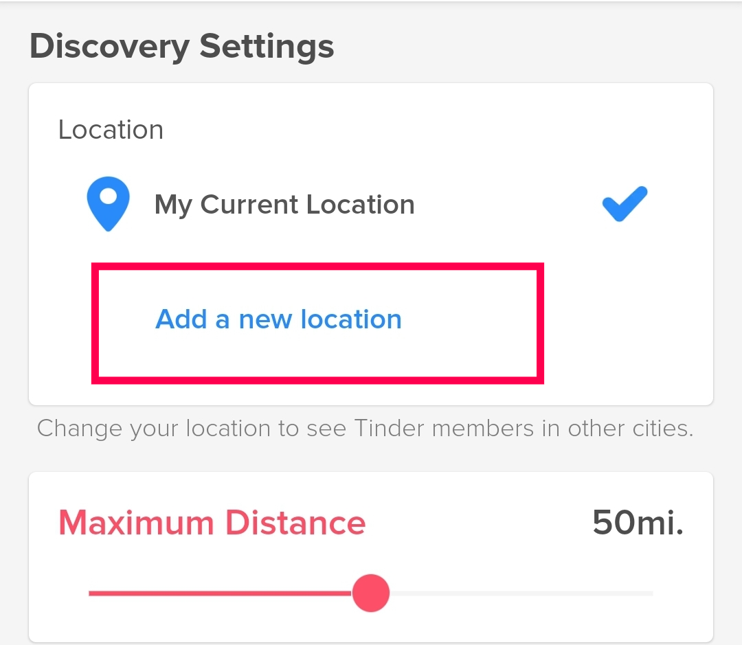 Tinder if i change location what distance is shown