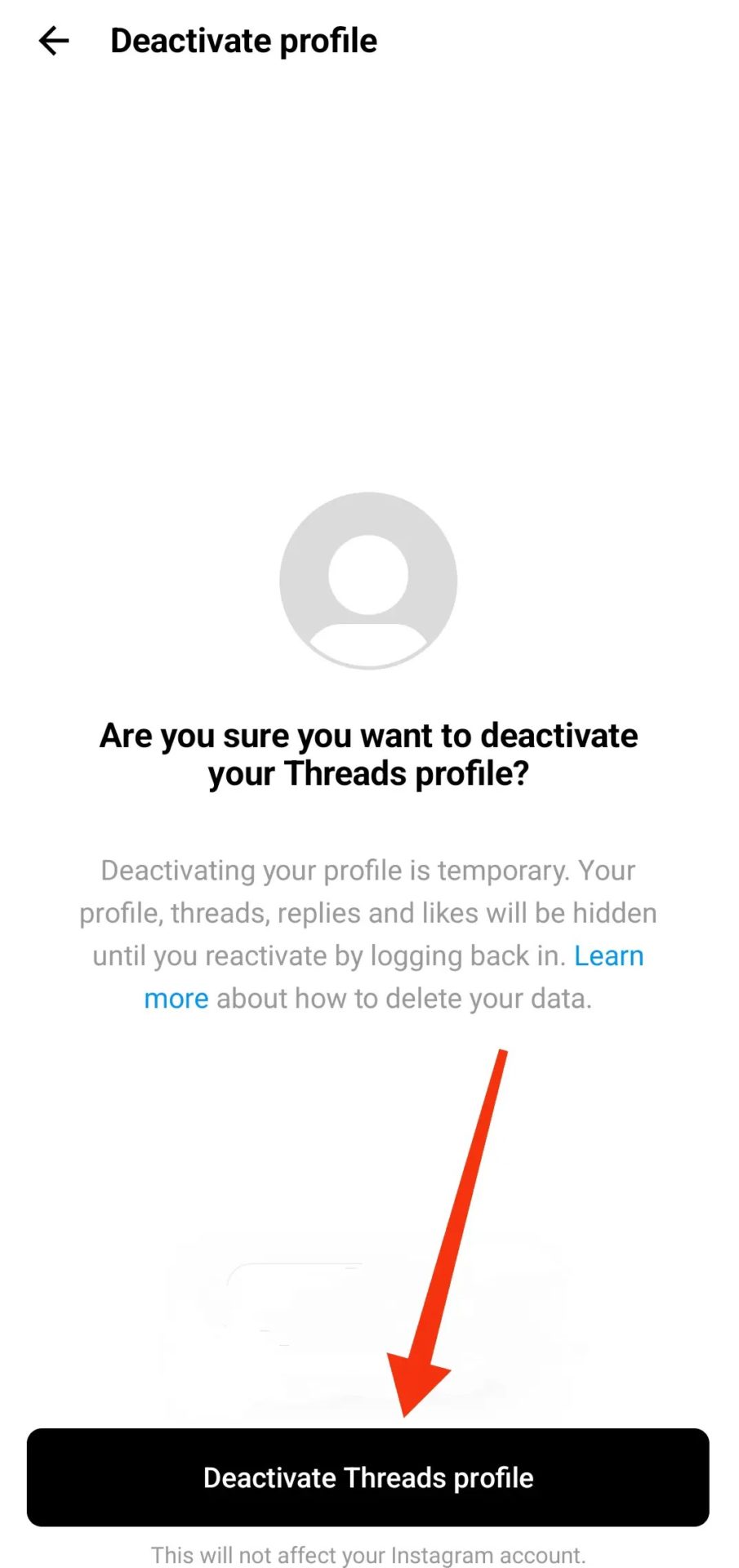 Tap on the Dectivate Profile Button