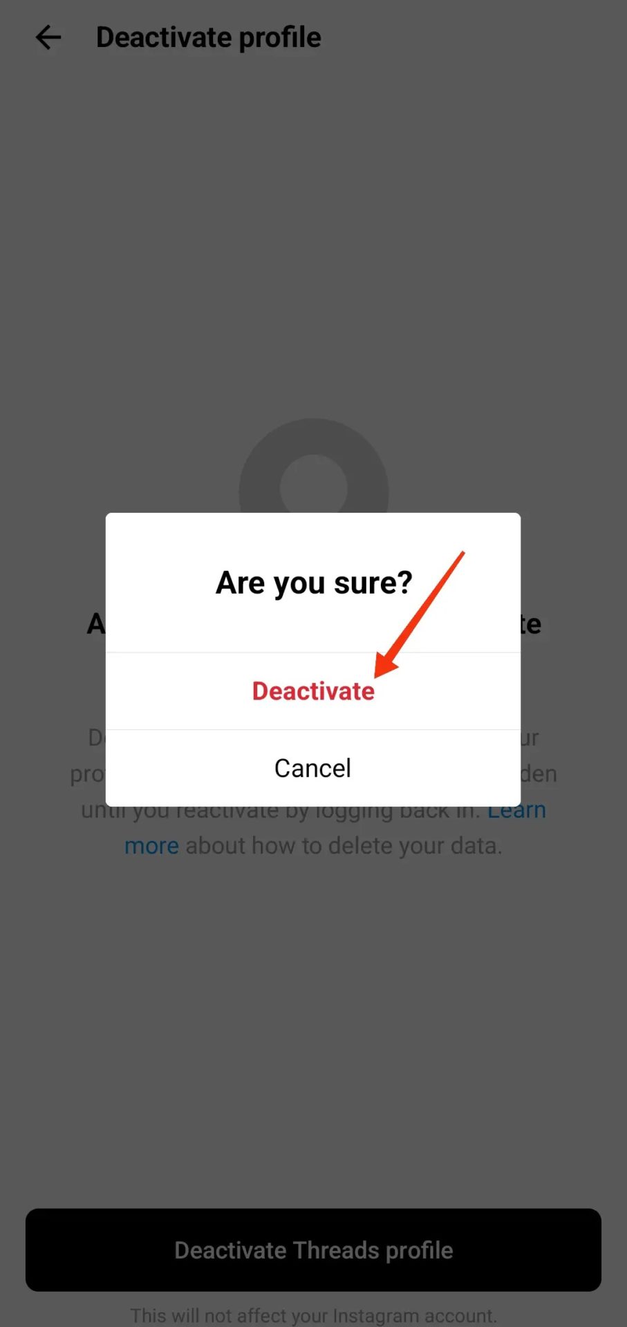 Select Confirmation of Deactivation