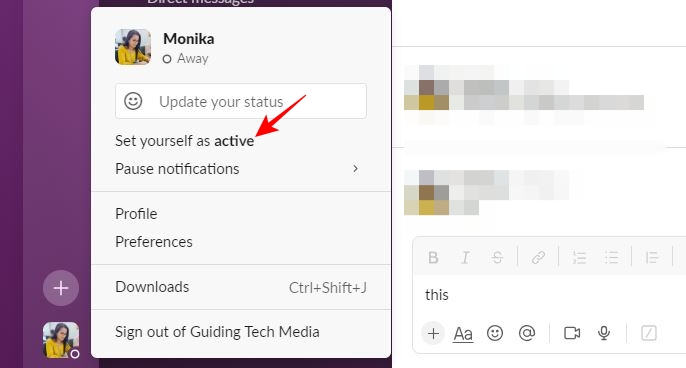 Set yourself active option in Slack