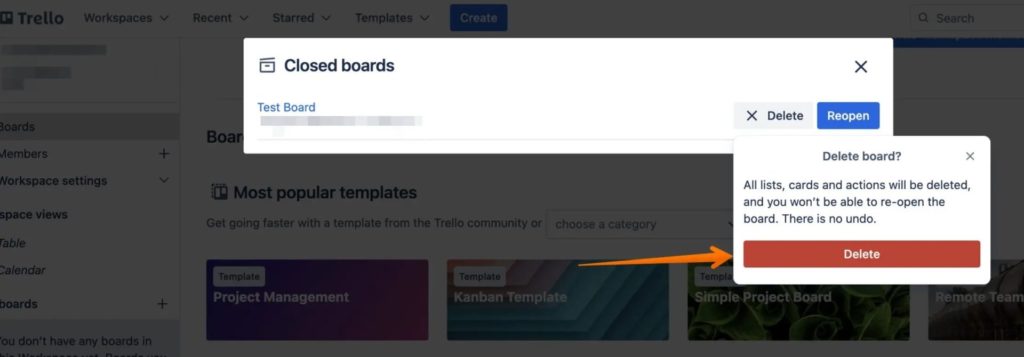 Delete Board Alreadt Closed on Trello