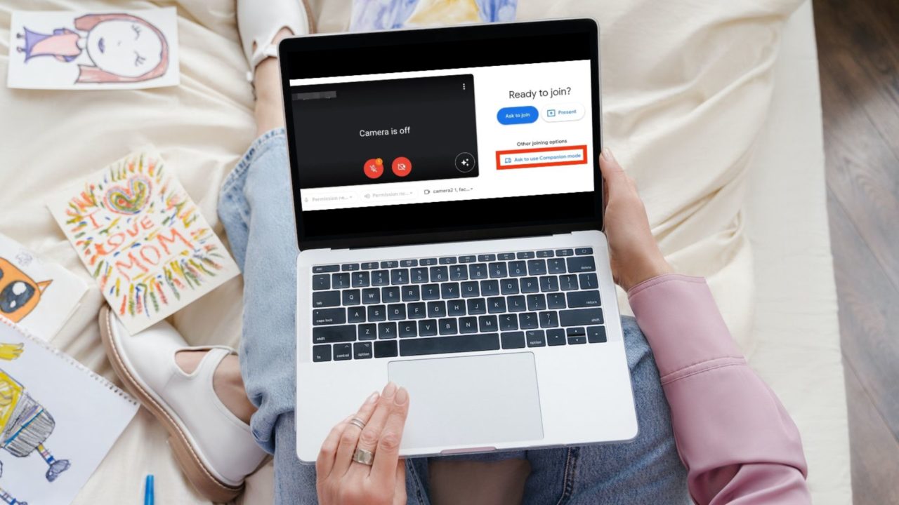How to Use Companion Mode in Google Meet