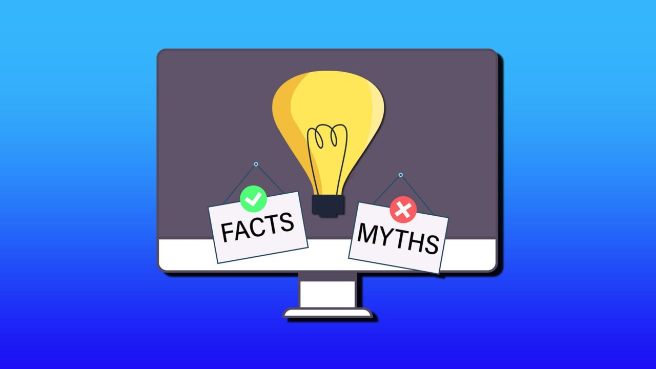 PC Myths Debunked – These Eight Common PC Myths That Could Change How You Work 