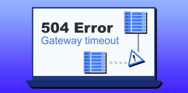error code 504 gateway timeout
